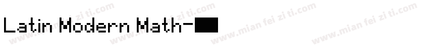 Latin Modern Math字体转换